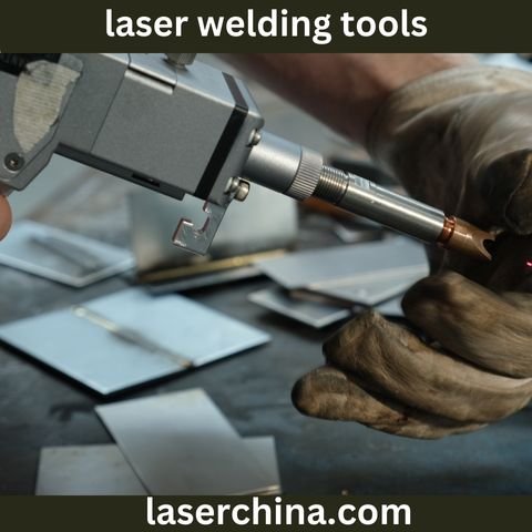 laser welding tools